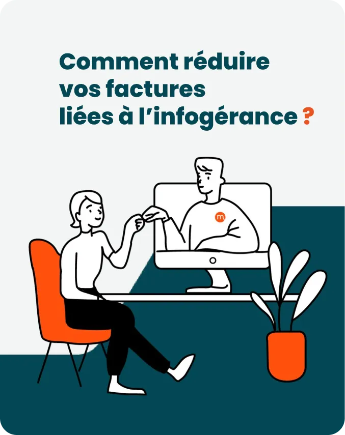 Comment réduire vos factures liées à l'infogérance